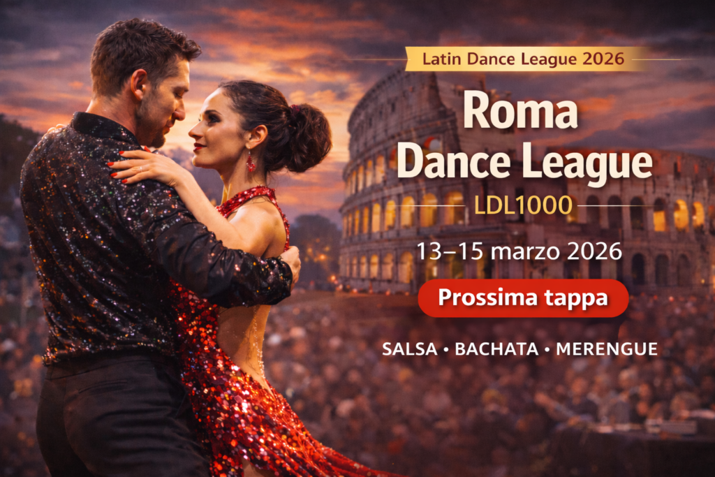 Latin Dance League 2026: splendida roadmap del circuito e racconto delle tappe 3 Coppia di ballerini in gara alla Roma Dance League 2026 con il Colosseo sullo sfondo, tappa LDL1000 della Latin Dance League