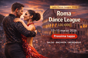 Roma Dance League 2026: coppia di ballerini in gara alla con il Colosseo sullo sfondo, tappa LDL1000 della Latin Dance League